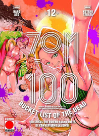 Thumbnail for Zom 100 - Bucket List Of The Dead 12 - España
