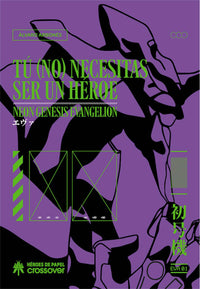 Thumbnail for Tú (No) Necesitas Ser Un Héroe - Neon Genesis Evangelion [Libro De Datos] - España